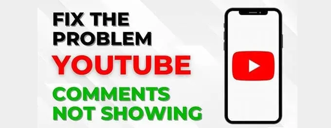 YouTube-reacties worden niet weergegeven op Android, iPhone en desktop Mijn YouTube-reacties worden niet getoond op smartphone en desktop